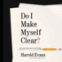 Do I Make Myself Clear? Lib/E: Why Writing Well Matters