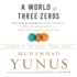 A World of Three Zeros: the New Economics of Zero Poverty, Zero Unemployment, and Zero Net Carbon Emissions
