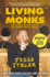 Living With the Monks: What Turning Off My Phone Taught Me About Happiness, Gratitude, and Focus