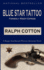 Blue Star Tattoo (Ranger Sam Burrack (Big Iron))