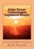 Solar Power Technologies Explained Simply: Energy Technologies Explained Simply
