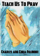 Teach Us to Pray