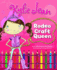 Kylie Jean Rodeo Craft Queen (Nonfiction Picture Books: Kylie Jean Craft Queen)