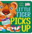 Little Tiger Picks Up (Early Years: Hello Genius)