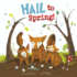 Hail to Spring! (Springtime Weather Wonders)