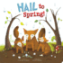 Hail to Spring! (Springtime Weather Wonders)
