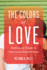 The Colors of Love