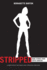 Stripped, 2nd Edition: More Stories From Exotic Dancers
