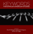 Keywords for African American Studies: 8 [Paperback]