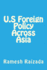 U.S Foreign Policy Across Asia