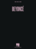 Beyonc�-Piano/Vocal/Guitar | Sheet Music and Songbook From 2013 Self-Titled Album | 14 Pop R&B Hits for Piano Singers and Guitarists |Vocal Arrangements With Chords and Lyrics |Music Book for Fans