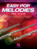 Easy Pop Melodies: for Flute