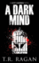 A Dark Mind (Lizzy Gardner Series)