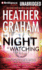 The Night is Watching