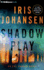 Shadow Play (Eve Duncan, 19)