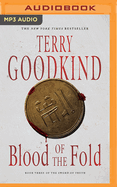 Blood of the Fold (Sword of Truth Series, 3)