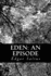 Eden: An Episode