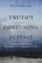 Truth's Consuming Ecstasy: Literary and Philosophical Investigations of the Apocalypse of John
