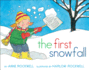 The First Snowfall Format: Hardcover