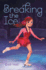 Breaking the Ice Format: Hardcover