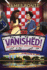 Vanished! (Framed! )