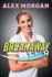 Breakaway: Beyond the Goal [Paperback]