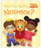 Won't You Be My Neighbor? (Daniel Tiger's Neighborhood)