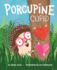 Porcupine Cupid Format: Hardback