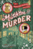 Mistletoe and Murder (a Murder Most Unladylike Mystery)