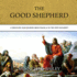 The Good Shepherd: a Thousand-Year Journey From Psalm 23 to the New Testament