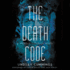 The Death Code (Murder Complex Series, Book 2)