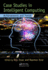 Case Studies in Intelligent Computing