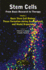 Stem Cells: From Basic Research to Therapy, Volume 1: Basic Stem Cell Biology, Tissue Formation During Development, and Model Organisms