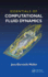 Essentials of Computational Fluid Dynamics