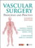 Vascular Surgery: Principles and Practice, Fourth Edition
