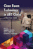 Clean Room Technology in Art Clinics: A Practical Guide