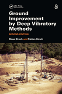 Ground Improvement By Deep Vibratory Methods