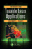 Tunable Laser Applications (Optical Engineering) (Volume 50)