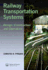 Railway Transportation Systems Design Construction and Operation (Hb 2016)