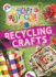 Recycling Crafts (Craft Attack! )