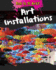 Art Installations (But is It Art? )