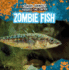 Zombie Fish (Zombie Animals: Parasites Take Control! , 4)