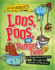 Loos, Poos, and Number Twos: a Disgusting Journey Through the Bowels of History! (Awfully Ancient)