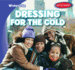 Dressing for the Cold (Winter Fun)
