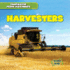 Harvesters (Fantastic Farm Machines)