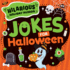 Jokes for Halloween (Hilarious Holiday Humor)