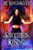 Succubus Rising an Urban Fantasy Paranormal Romance Volume 3 the Telepathic Clans