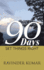 90 Days: Set Things Right