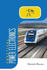 Practical Power Electronics: Applications, Experiments and Animations