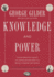 Knowledge and Power: the Information Theory of Capitalism and How It is Revolutionizing Our World
